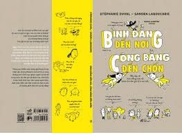  Bình Đẳng Đến Nơi, Công Bằng Đến Chốn 