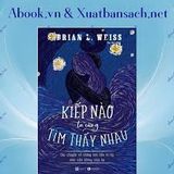  Kiếp Nào Ta Cũng Tìm Thấy Nhau (Tái Bản 2024) 