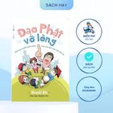  Đạo Phật Vỡ Lòng (Tái Bản 2024) 