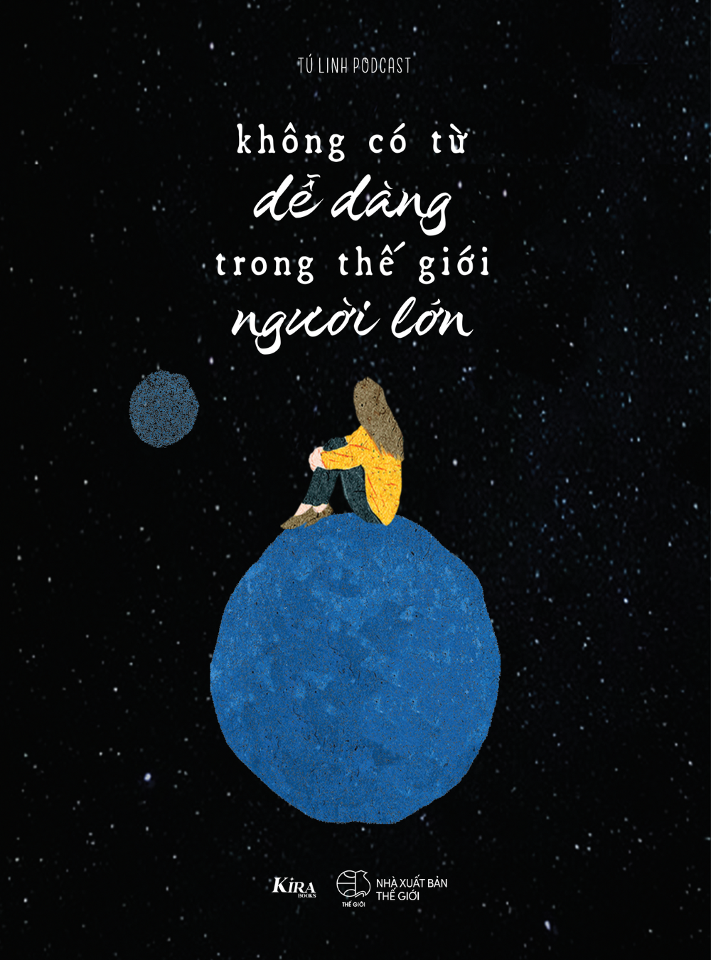  Không Có Từ Dễ Dàng Trong Thế Giới Người Lớn 
