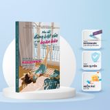  Phụ Nữ - Đừng Kiệt Sức Vì Sự Hoàn Hảo 