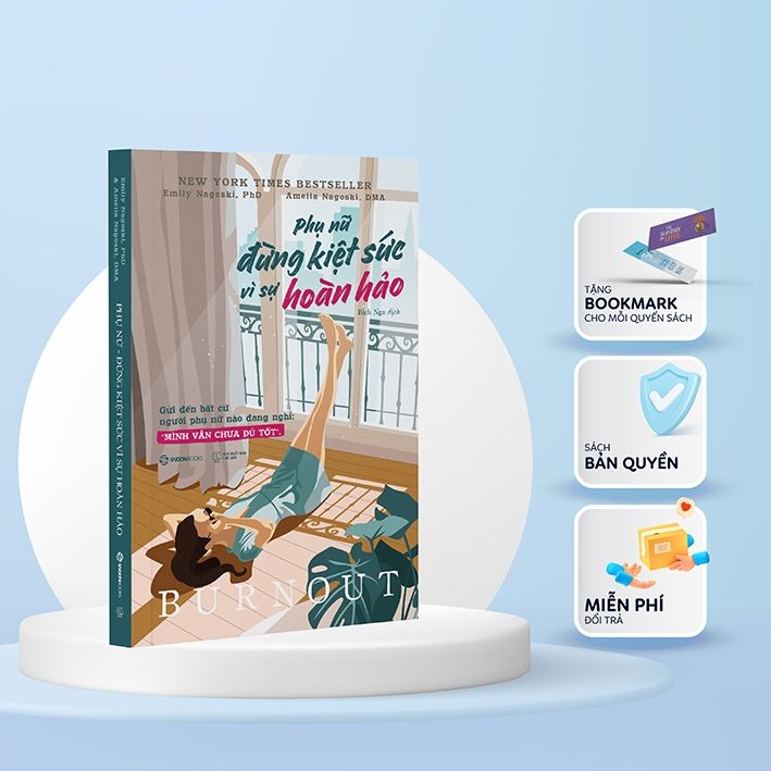  Phụ Nữ - Đừng Kiệt Sức Vì Sự Hoàn Hảo 