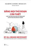  Bằng Mọi Thủ Đoạn Cần Thiết 