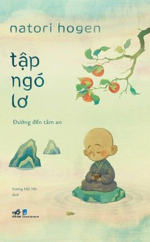 Tập Ngó Lơ - Đường Đến Tâm An - Tâm An