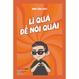 Lì Quá Để Nói Quài 