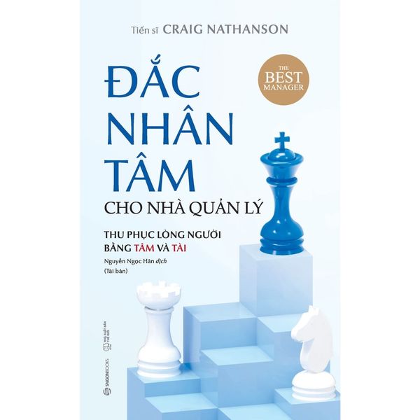 Đắc Nhân Tâm Cho Nhà Quản Lý - Lý Nhân