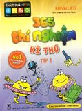  365 Thí Nghiệm Kì Thú - Tập 1 
