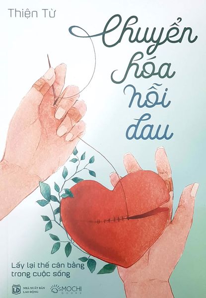 Chuyển Hóa Nỗi Đau - Mochi