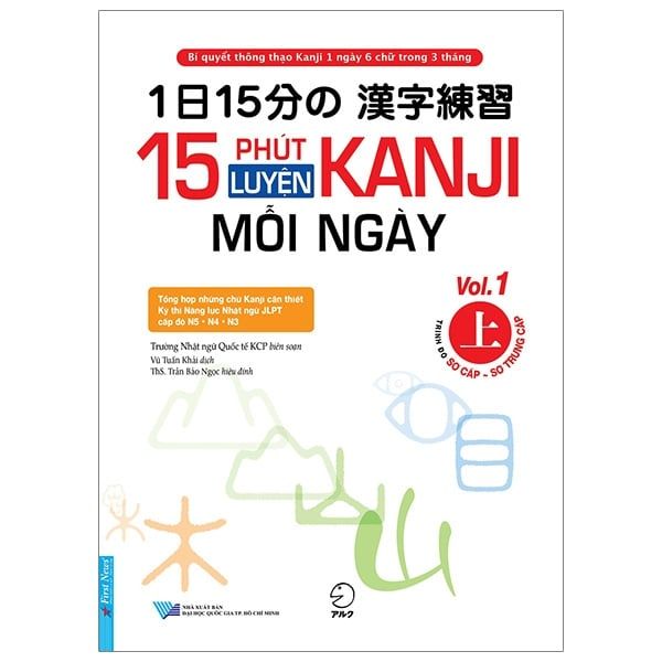 15 Phút Luyện Kanji Mỗi Ngày - Vol.1