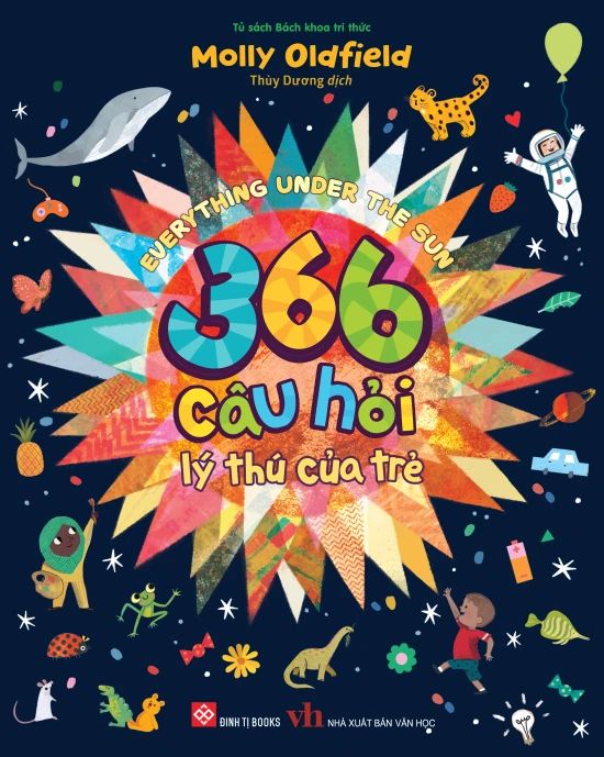  Everything Under The Sun - 366 Câu Hỏi Lý Thú Của Trẻ 