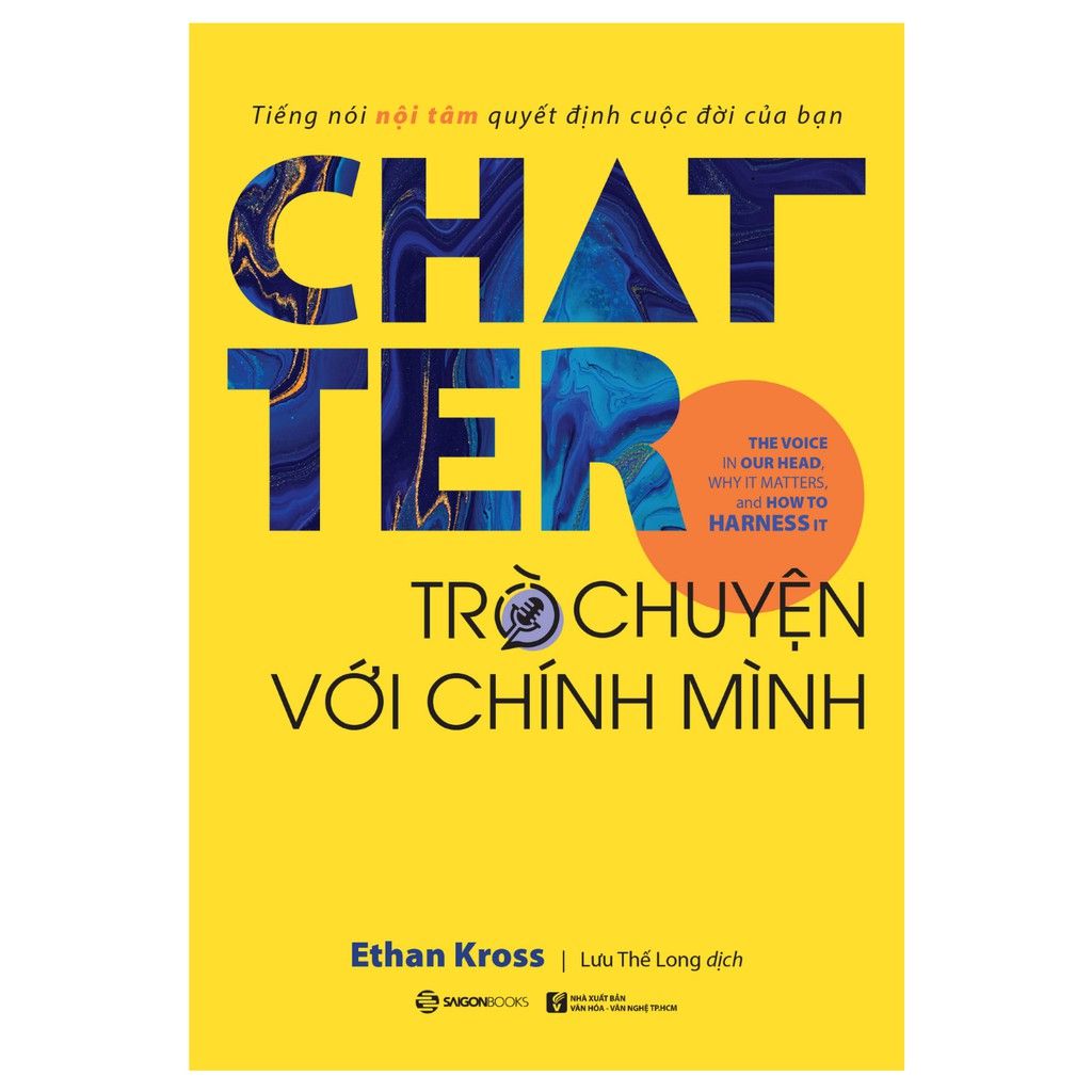  Chatter: Trò Chuyện Với Chính Mình 