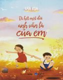  Đi Hết Một Đời Anh Vẫn Là Của Em 