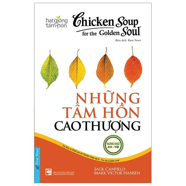 Chicken Soup For The Soul - Những Tâm Hồn Cao Thượng