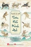  Sơn Hải Kinh Đồ (Với Gần 150 Tuyệt Phẩm Thần Quái Trung Hoa Từ Họa Sĩ Cung Đình Nhà Thanh Và Họa Sư Nhật Bản) 