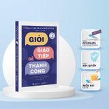  Giỏi Giao Tiếp Dễ Thành Công 