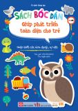  Sách Bóc Dán Giúp Phát Triển Toàn Diện Cho Trẻ Mầm Non - Nhận Biết Các Hình Dạng, Sự Vật 