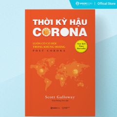 Thời Kỳ Hậu Corona - Luôn Có Cơ Hội Trong Khủng Hoảng