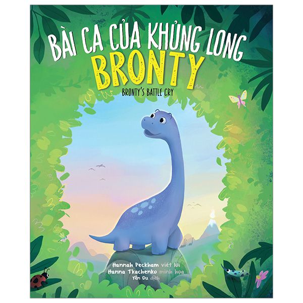  Bài Ca Của Khủng Long Bronty 