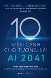  Ai 2041 - 10 Viễn Cảnh Cho Tương Lai 