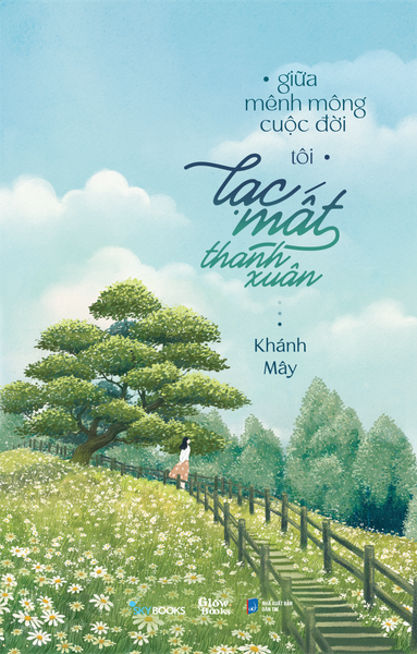 Giữa Mênh Mông Cuộc Đời, Tôi Lạc Mất Thanh Xuân