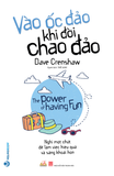  Vào Ốc Đảo Khi Đời Chao Đảo 