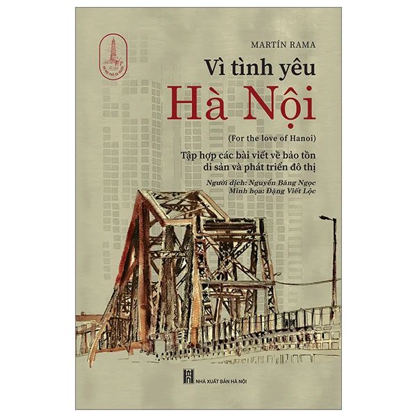 VÌ TÌNH YÊU HÀ NỘI - BẢN ĐẸP - Martin Amis