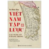  Việt Nam Tập Lược - Các Nước Cổ Ở Đàng Trong 