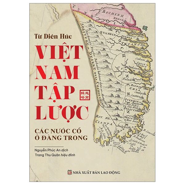 Việt Nam Tập Lược - Các Nước Cổ Ở Đàng Trong - Lão Cổ