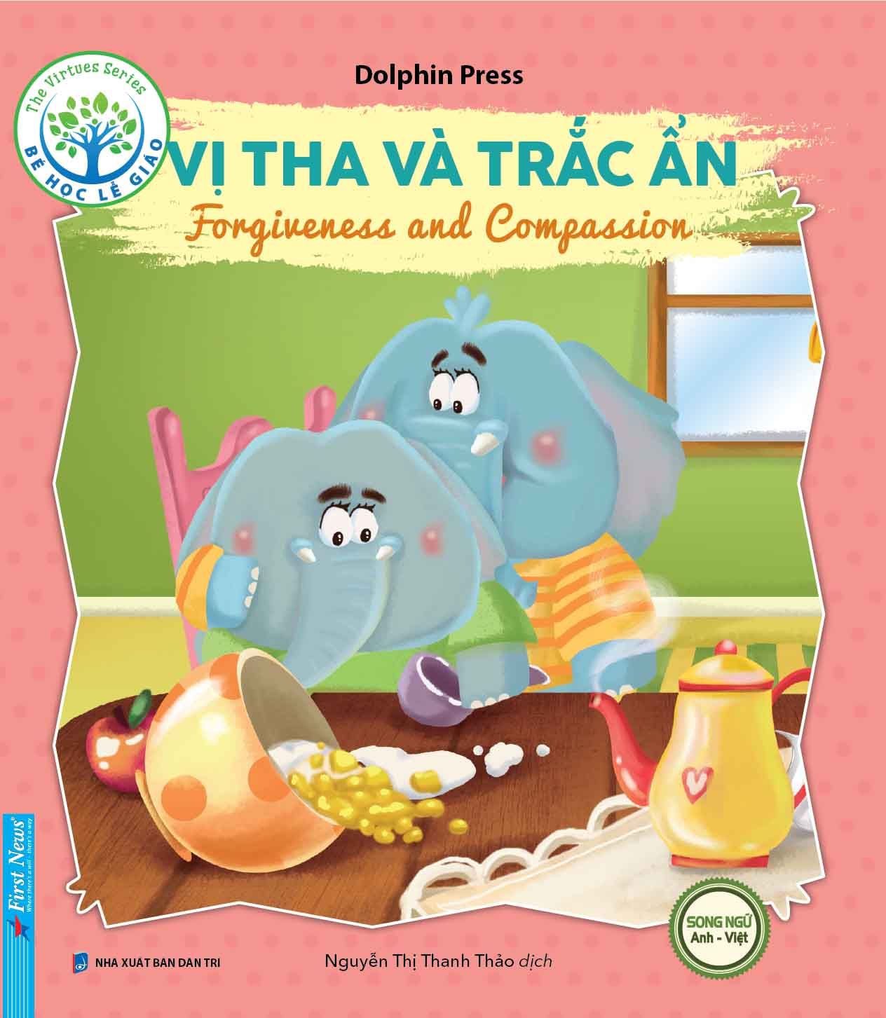  Bé Học Lễ Giáo - Vị Tha Và Trắc Ẩn (Song Ngữ) 