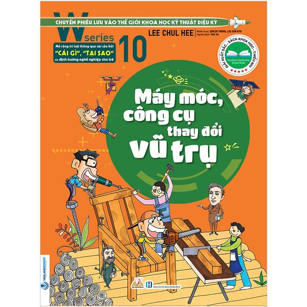 W Series 10 - Máy Móc, Công Cụ Thay Đổi Vũ Trụ