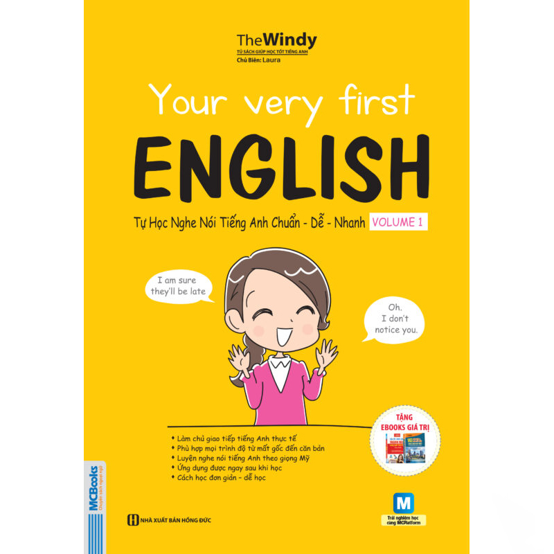 YOUR VERY FIRST ENGLISH TỰ HỌC NGHE NÓI TIẾNG ANH CHUẨN DỄ NHANH VOLUME 1