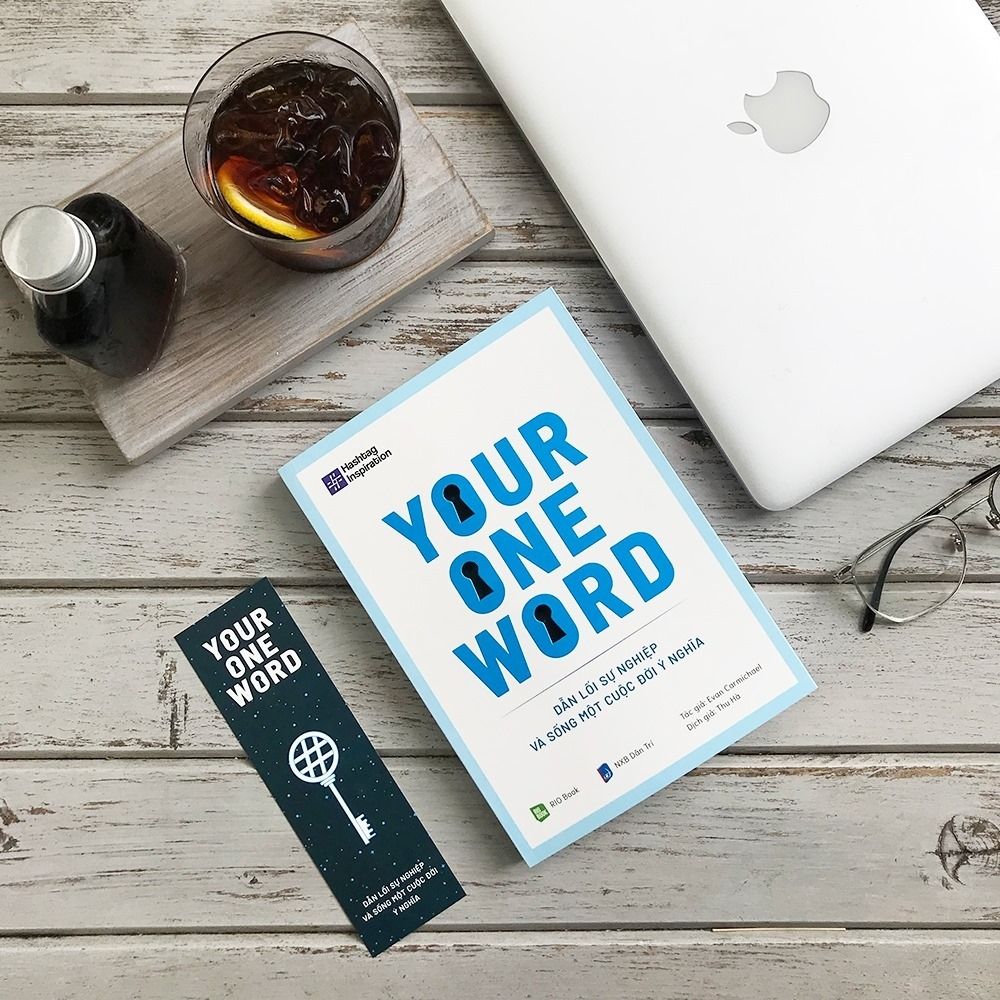  Your One Word - Dẫn Lối Sự Nghiệp Và Sống Một Cuộc Đời Ý Nghĩa 