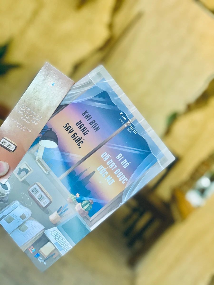  Khi Bạn Đang Say Giấc, Ai Đó Đã Đạt Được Giấc Mơ 