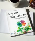  Sự Kỳ Diệu Của Lòng Biết Ơn 