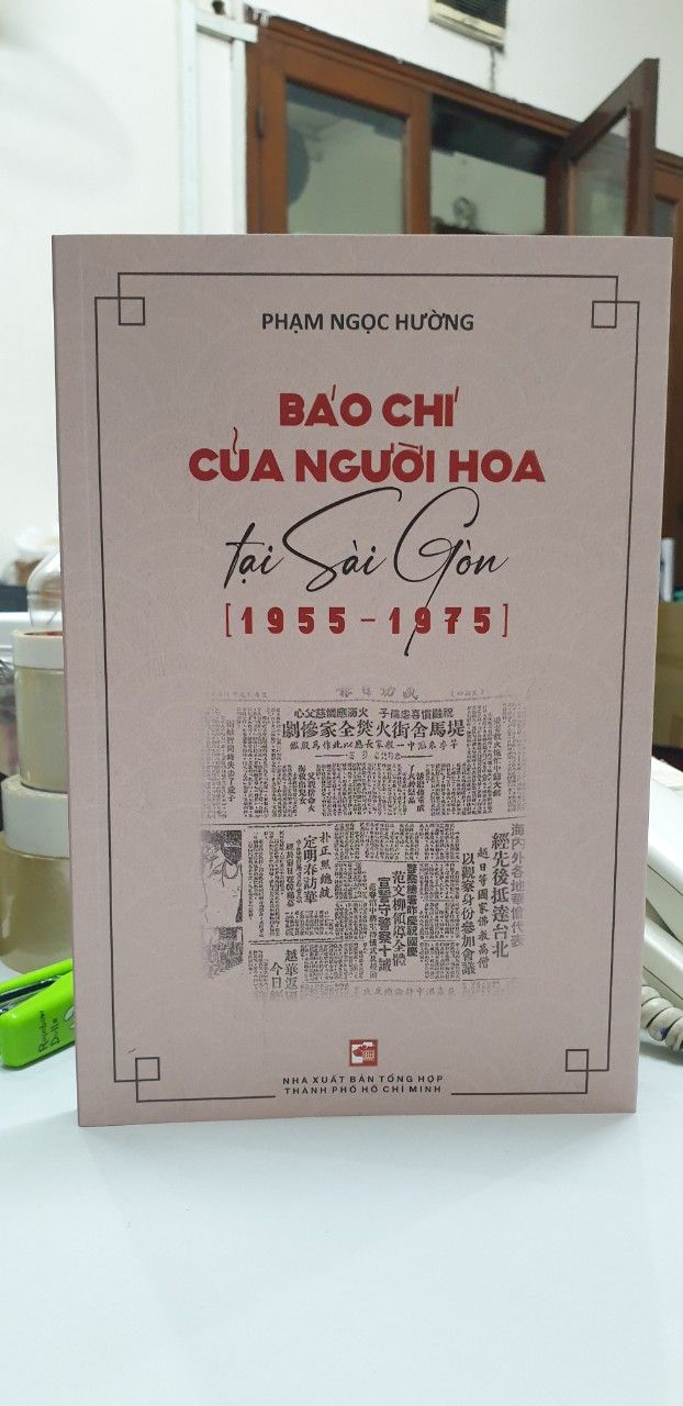  Báo Chí Của Người Hoa Tại Sài Gòn (1955 - 1975) 