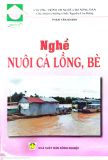  Nghề Nuôi Cá Lồng, Bè 