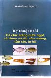  Kỹ Thuật Nuôi Cá Chim Trắng Nước Ngọt, Cá Rômo, Cá Dìa, Tôm Nương, Tôm Rảo, Tu Hài 