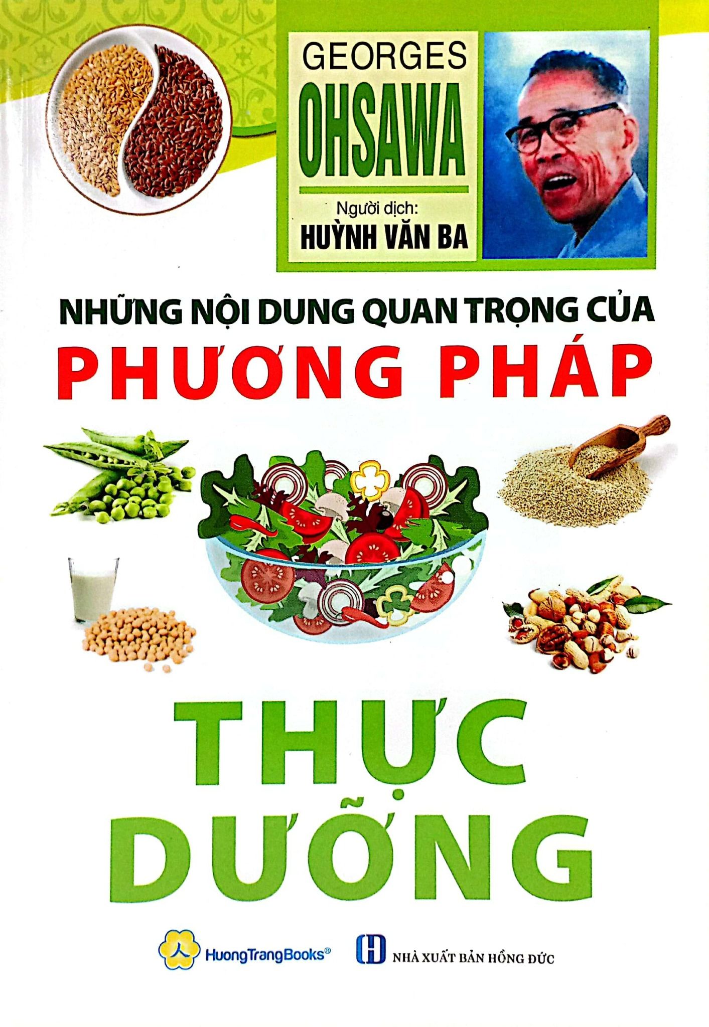  Những Nội Dung Quan Trọng Của Phương Pháp Thực Dưỡng 