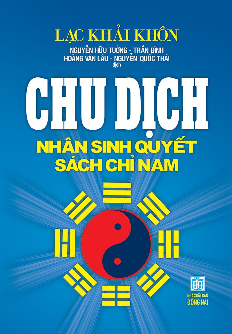  Chu Dịch Nhân Sinh Quyết Sách Chỉ Nam 