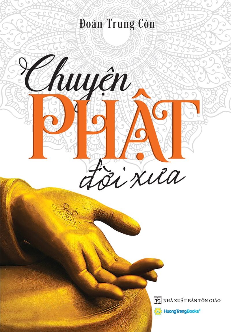  Chuyện Phật Đời Xưa 