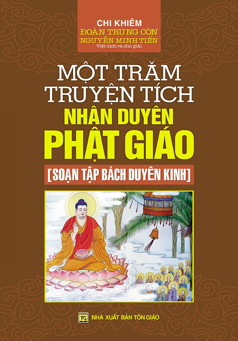  Một Trăm Truyện Tích Nhân Duyên Phật Giáo 