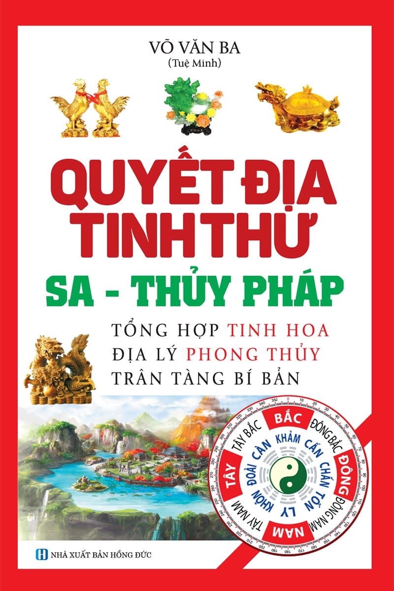  Quyết Địa Tinh Thư - Sa Thủy Pháp 