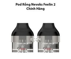 Pod Rỗng Nevoks Feelin 2 Chính Hãng