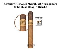 Xì Gà Kentucky Fire Cured Just A Friend Toro - Cigar Chính Hãng