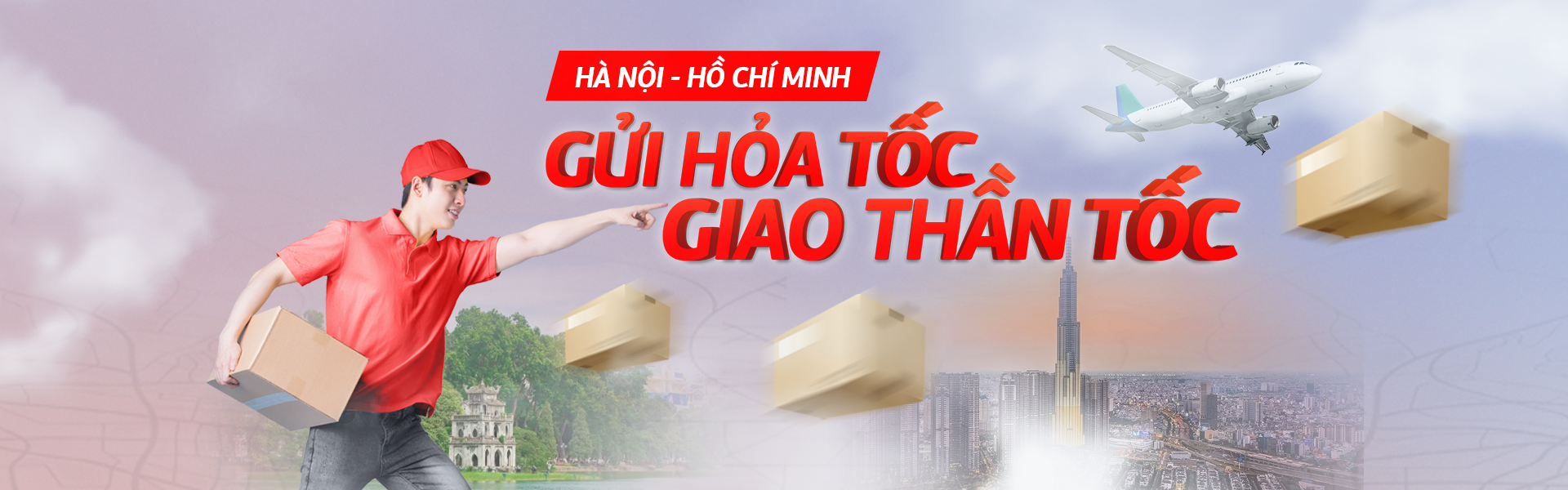  Dịch vụ chuyển phát nhanh Hà Nội - TP. Hồ Chí Minh 