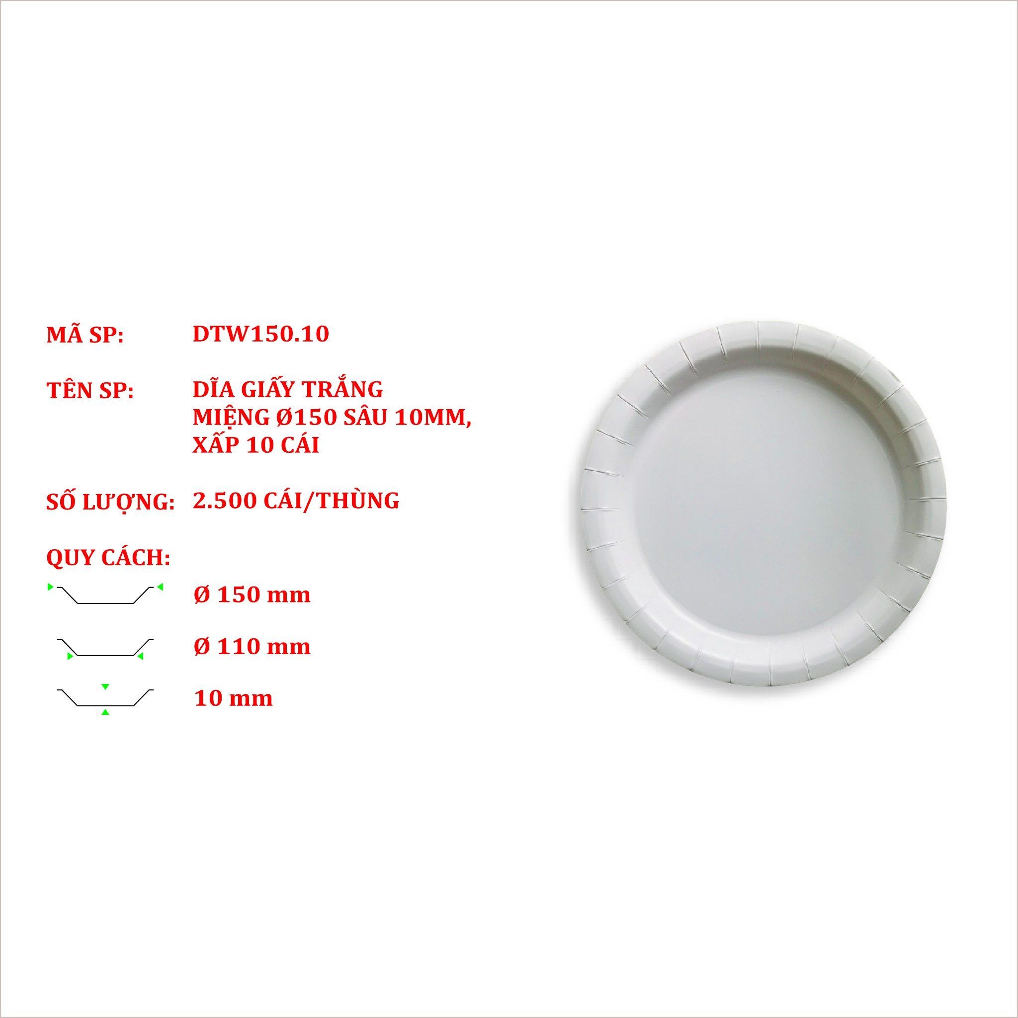  Dĩa Giấy Dùng Một Lần 150*10 mm 