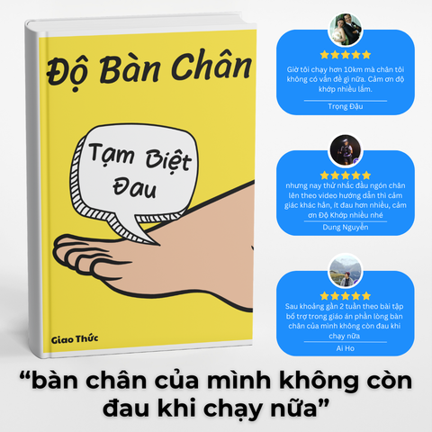  Giáo Trình - Độ Bàn Chân (Gói 6 Tuần / 3 Tháng) 