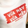 Vừa Hay Vừa Hên T-shirt