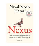 Nexus – Lược sử của những mạng lưới thông tin từ Thời đại Đồ đá đến Trí tuệ nhân tạo