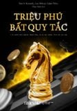 TRIỆU PHÚ BẤT QUY TẮC